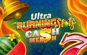 Burning Slots Cash Mesh Ultra