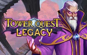 Tower Quest Legacy